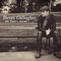 Purchase Brian Gallagher - All That's Ahead