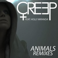 Purchase Creep - Animals: Remixes (EP)