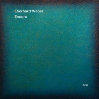 Purchase Eberhard Weber - Encore