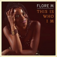 Purchase Flore M - This Is Who I M