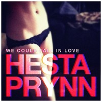 Purchase Hesta Prynn - We Could Fall In Love (EP)