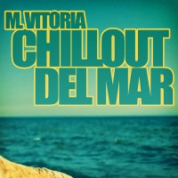 Purchase M. Vitoria - Chillout Del Mar
