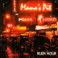 Purchase Mama's Pit - Rush Hour CD2