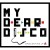 Buy My Dear Disco - Dancethink Mp3 Download