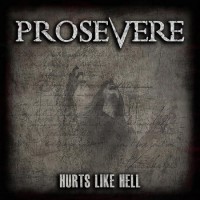 Purchase Prosevere - Hurts Like Hell