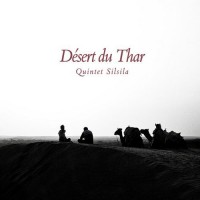 Purchase Quintet Silsila - Desert Du Thar