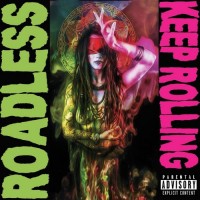 Purchase Roadless - Keep Rolling