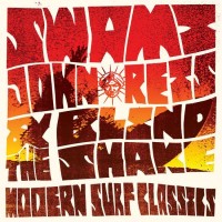 Purchase Swami John Reis & The Blind Shake - Modern Surf Classics