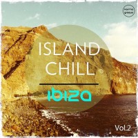 Purchase VA - Island Chill: Ibiza Vol. 2 Best Of Balearic Sunset Lounge And Ambient Music