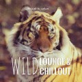 Buy VA - Wild Lounge & Chillout Mp3 Download
