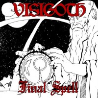 Purchase Visigoth - Final Spell (EP)