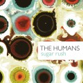 Buy The Humans - Sugar Rush Mp3 Download