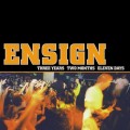 Buy Ensign - Three Years Two Months Eleven Days Mp3 Download