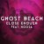 Buy Ghost Beach - Close Enough (Feat. Noosa) (CDS) Mp3 Download