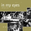 Buy In My Eyes - Nothing To Hide Mp3 Download