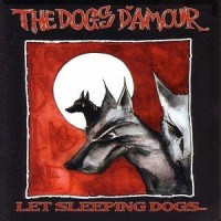 Purchase The Dogs D'amour - Let Sleeping Dogs