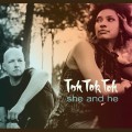 Buy Tok Tok Tok - She And He Mp3 Download