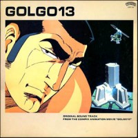 Purchase Toshiyuki Kimori - Golgo 13 (Original Soundtrack) (Vinyl)