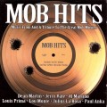 Buy VA - Mob Hits - Music From And A Tribute To Great Mob Movies CD1 Mp3 Download