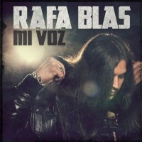 Purchase Rafa Blas - Mi Voz
