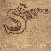 Purchase Steeleye Span - Please To See The King CD1
