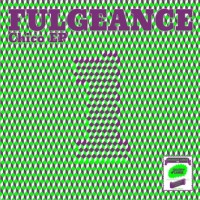 Purchase Fulgeance - Chico (EP)
