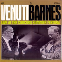 Purchase Joe Venuti & George Barnes - Live At The Concord Summer Festival (Vinyl)