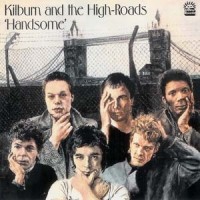 Purchase Kilburn & The High Roads - Handsome (Remastered 1990)