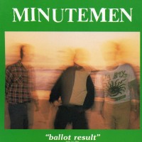 Purchase Minutemen - Ballot Result
