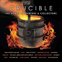 Purchase Hunters & Collectors - Crucible: The Songs Of Hunters & Collectors CD2