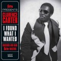 Buy Clarence Carter - I Found What I Wanted (EP) Mp3 Download