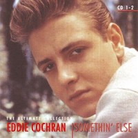 Purchase Eddie Cochran - Somethin' Else: The Ultimate Collection CD1