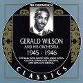 Buy Gerald Wilson Orchestra - 1945-1946 (Chronological Classics, 976) Mp3 Download