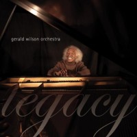 Purchase Gerald Wilson Orchestra - Legacy