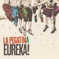 Buy La Pegatina - Eureka! Mp3 Download