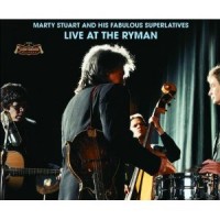 Purchase Marty Stuart - Live At The Ryman (With His Fabulous Superlatives)
