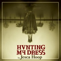 Purchase Jesca Hoop - Hunting My Dress CD1