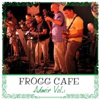 Purchase Frogg Cafe - Admir Vol. 1 (Live)