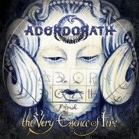 Purchase Ador Dorath - The Very Essence To Fire