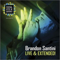 Purchase Brandon Santini - Live And Extended