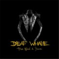 Buy Deaf Whale - From Wood And Stone Mp3 Download