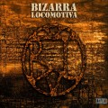 Buy Bizarra Locomotiva - Odio Mp3 Download