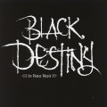 Buy Black Destiny - In Neo Noir Mp3 Download