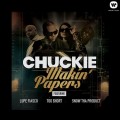 Buy Chuckie - Makin' Papers (CDS) Mp3 Download