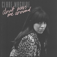 Purchase Clare Maguire - Don't Mess Me Around (EP)