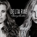 Buy Delta Rae - Chasing Twisters Mp3 Download