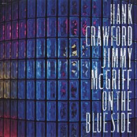 Purchase Hank Crawford & Jimmy Mcgriff - On The Blue Side