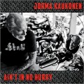 Buy Jorma Kaukonen - Ain’t In No Hurry Mp3 Download