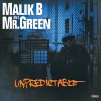 Purchase Malik B. & Mr Green - Unpredictable
