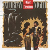 Purchase Oliver Cheatham - Saturday Night (Vinyl)